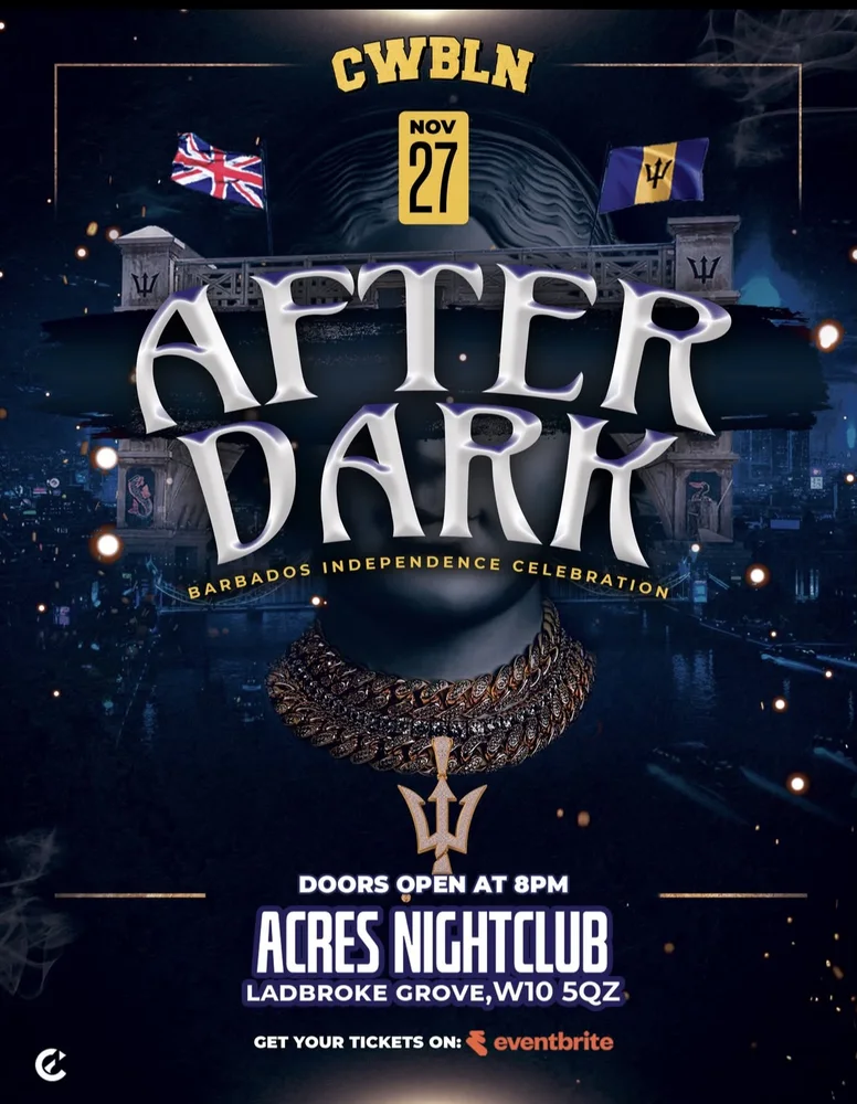 AFTER DARK — Barbados Independence Celebration